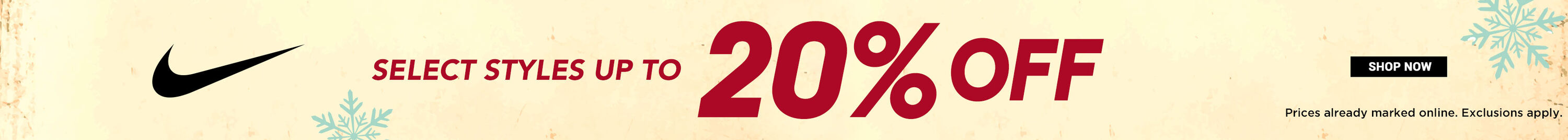 Nike. Select styles up to 20% off. Prices already marked online. Exclusions apply. Shop Now.