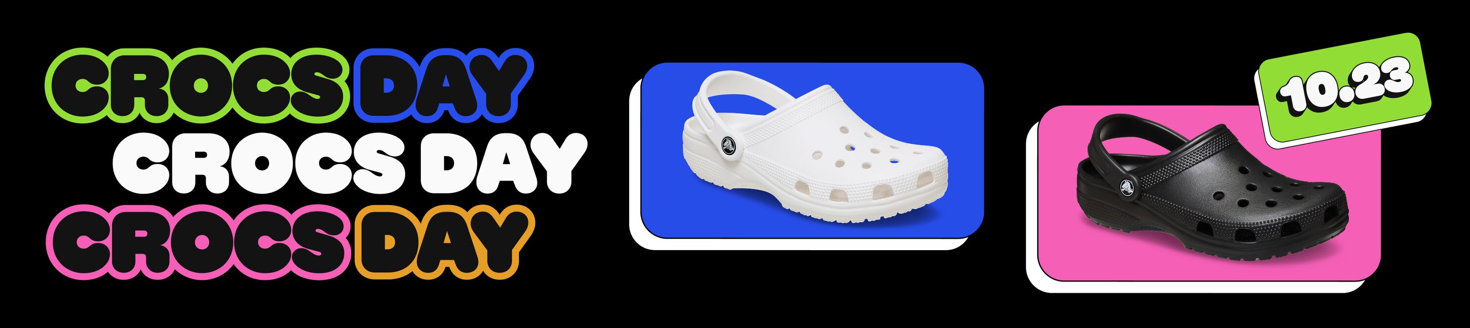 Crocs Day 2026. Shop Now.